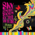 SKY SUNLIGHT SAXON「THE KING OF GARAGE ROCK」